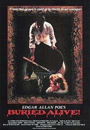 Edgar Allan Poe&#39;s: Buried Alive