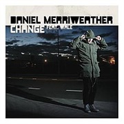 Change (Feat. Wale) - Daniel Merriweather
