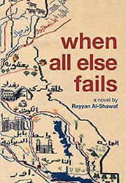 When All Else Fails (Rayyan Al-Shawaf)