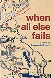 When All Else Fails (Rayyan Al-Shawaf)
