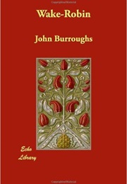 Wake Robin (John Burroughs)