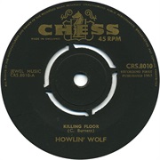 Killing Floor - Howlin' Wolf