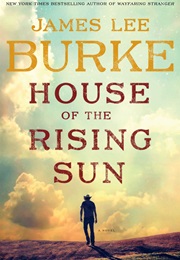 House of the Rising Sun (James Lee Burke)