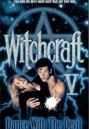 Witchcraft V: Dance With the Devil (1993)