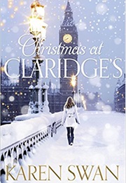 Christmas at Claridge&#39;s (Karen Swan)