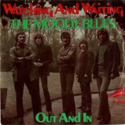 Moody Blues - Watching and Waiting