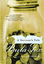 A Servant's Tale (Paula Fox)