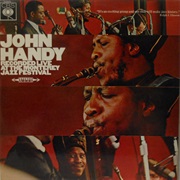 John Handy - Recorded Live at the Monterey Jazz Festival
