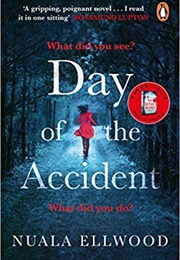 Day of the Accident (Nuala Ellwood)