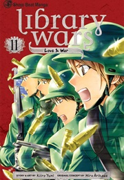 Library Wars: Love &amp; War, Vol. 11 (Kiiro Yumi)