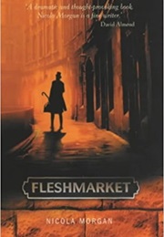 Fleshmarket (Nicola Morgan)