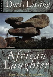 African Laughter: Four Visits to Zimbabwe (Doris Lessing)