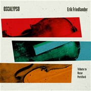 Erik Friedlander – Oscalypso (2015)