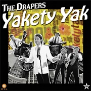 Yakety Yak - The Drapers