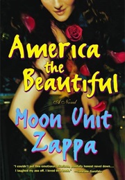 America the Beautiful (Moon Unit Zappa)
