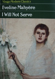 I Will Not Serve (Eveline Mahyère)