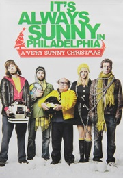 It's Always Sunny in Philadelphia: A Very Sunny Christmas (2009)