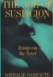 The Age of Suspicion (Nathalie Sarraute)