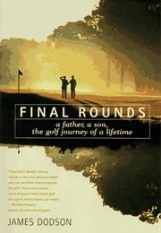 Final Rounds – James Dodson (James Dodson)