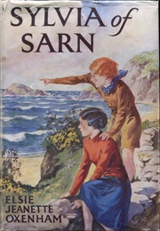 Sylvia of Sarn (Elsie J. Oxenham)