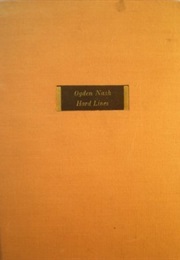 Hard Lines (Ogden Nash)