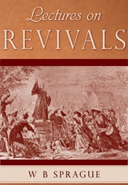 Lectures on Revivals (W.B. Sprague)