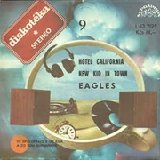 Eagles - Hotel California/New Kid in Town