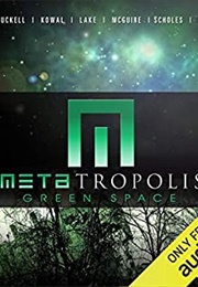 Green Space (Seanan McGuire Et Al)