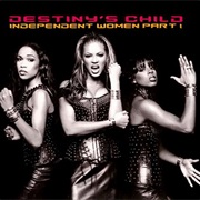 Independent Women, Part 1 - Destiny's Child