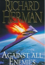 Against All Enemies (Richard Herman)