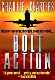 Bolt Action (Charles Charters)