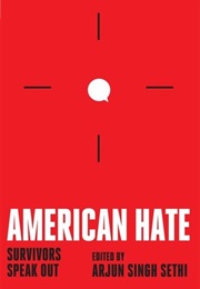 American Hate (Arjun Singh Sethi)