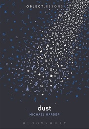Dust (Michael Marder)