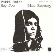 Patti Smith Group, Piss Factory