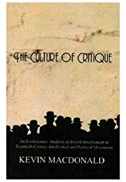 Culture of Critique (Kevin MacDonald)