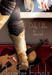 Dirty Little Secret (Jennifer Echols)