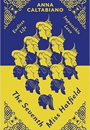 The Seventh Miss Hatfield (Anna Caltabiano)