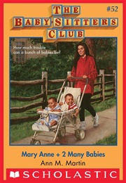 Mary Anne + 2 Many Babies (Ann M. Martin)