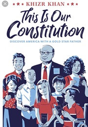This Is Our Constitution (Khizr Khan)