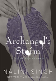 Archangel&#39;s Storm (Nalini Singh)