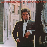 Captain Beefheart & the Magic Band - The Spotlight Kid (1972)