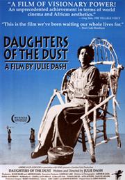 Daughters of the Dust (1991 - Julie Dash)