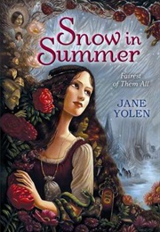 Snow in Summer (Jane Yolen)