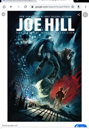 Joe Hill: The Graphic Novel Collection (Joe Hill, Stephen King, Jason Ciarmella, Etc Al.)