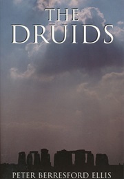 The Druids (Peter Beresford Ellis)