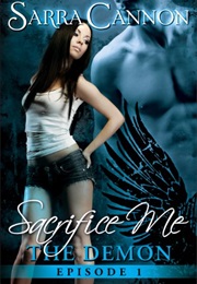 Sacrifice Me (Cannon, Sara)