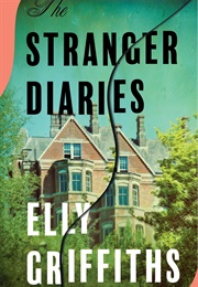 The Stranger Diaries (Elly Griffiths)