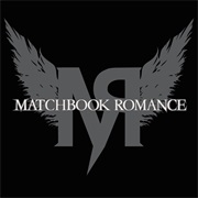 Monsters - Matchbook Romance