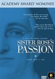 Sister Rose's Passion