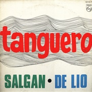 Tanguero – Salgan-De Lio (1967)